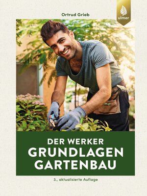 cover image of Der Werker. Grundlagen Gartenbau